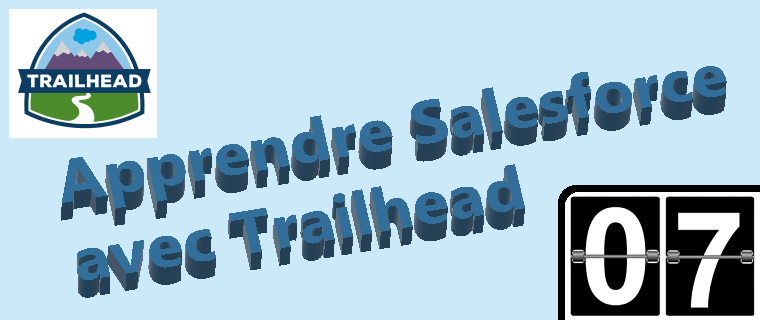 Apprendre Salesforce avec Trailhead